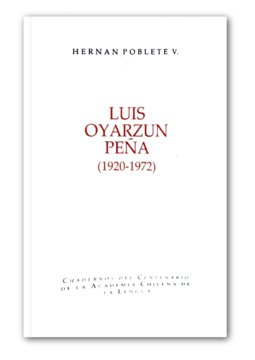 cuadernos-hernan poblete-luis oyarzun pena (1920-1972)