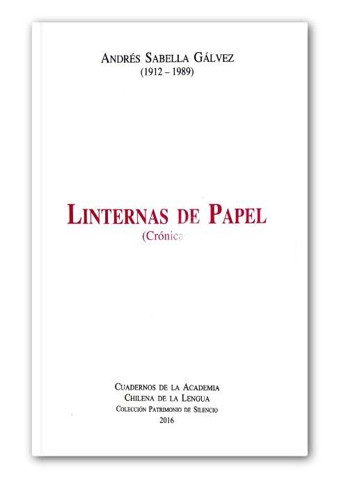 patrimonio andres sabella galvez 1912 - 1989 linternas de papel